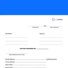 Dokument faktury proforma z polami do wypełnienia dla sprzedawcy i nabywcy, datą wystawienia i numerem faktury.