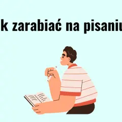 Mężczyzna z ołówkiem i notatnikiem zastanawia się nad copywritingiem. Jak zarabiać na pisaniu?