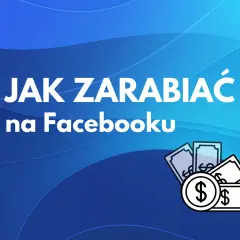 Ile można zarobić na fanpage na Facebooku? Sprawdź realne kwoty