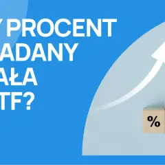 Czy procent składany działa w ETF? Grafika pokazuje rosnące słupki z symbolami procentów, symbolizujące wzrost kapitału.