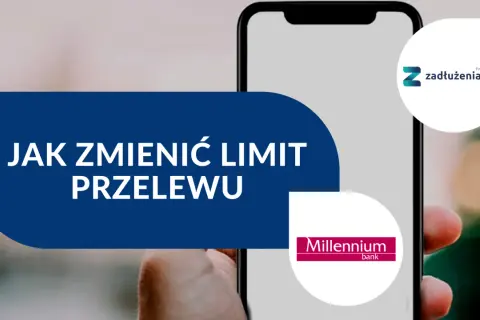 Jak zwiększyć limit w Millenium? Dowiedz się, jak zmienić limit przelewu w aplikacji bankowej.
