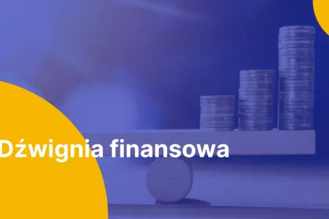 Co to jest dźwignia na giełdzie i jak uniknąć ryzykownych strat