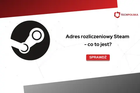 Logo Steam i tekst "Adres rozliczeniowy Steam - co to jest?". Sprawdź!