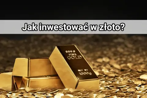 Sztabki złota i monety. Dowiedz się, jak inwestować w złoto, w tym kontrakty terminowe na złoto, aby chronić swój kapitał.