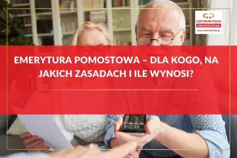 Emerytura pomostowa: dowiedz się, dla kogo, na jakich zasadach i ile wynosi. Seniorzy analizują dokumenty.