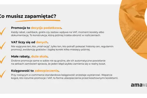 Co musisz zapamiętać? Promocja to decyzja podatkowa, VAT liczy się od danych, małe rabaty, duża skala. Księgowość to zabezpieczenie. Idealne dla b2c.