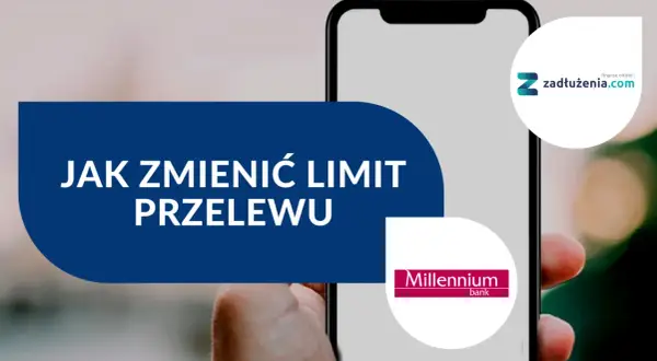 Jak zwiększyć limit w Millenium? Dowiedz się, jak zmienić limit przelewu w aplikacji bankowej.
