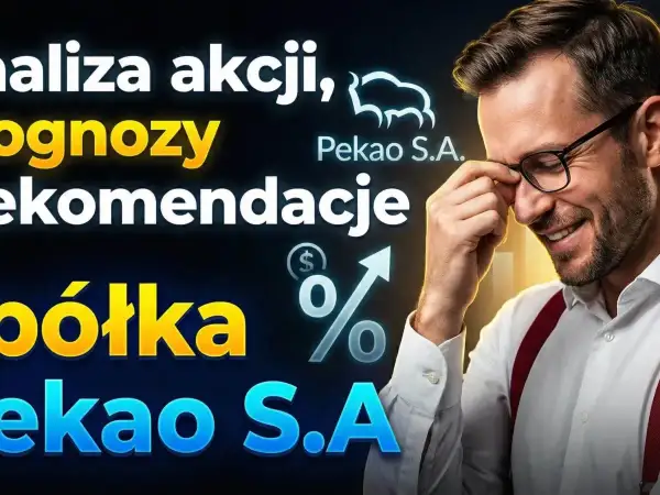Analiza akcji, prognozy i rekomendacje. Sprawdź notowania Pekao S.A. i dowiedz się, jak inwestować.