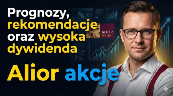 Mężczyzna w okularach na tle wykresów i logo Alior Banku. Tekst: "Prognozy, rekomendacje, dywidenda, Alior akcje".