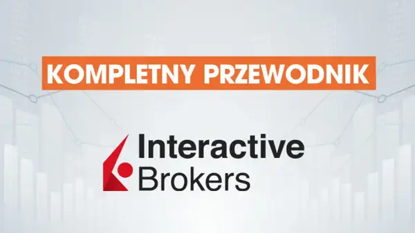 Interactive Brokers: kim jest broker? Kompletny przewodnik po świecie finansów.