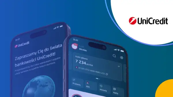 Dwa smartfony prezentujące aplikację bankową UniCredit. Na jednym ekranie widać zaproszenie do świata bankowości, na drugim saldo konta i opcje takie jak przelewy czy karty.